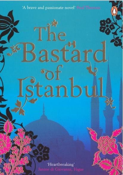 The Bastard of Istanbul by Elif Shafak A5 Paperback