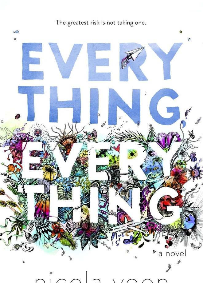 Everything Everything by Nicola Yoon
